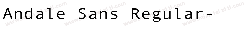 Andale Sans Regular字体转换